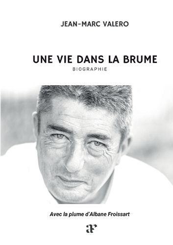 Cover image for Une vie dans la brume