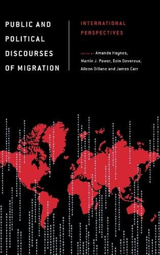 Cover image for Public and Political Discourses of Migration: International Perspectives