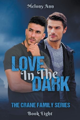 Cover image for Love In The Dark