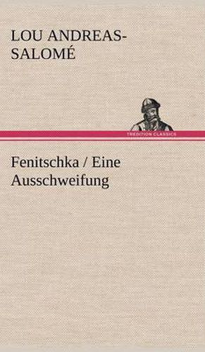 Cover image for Fenitschka / Eine Ausschweifung