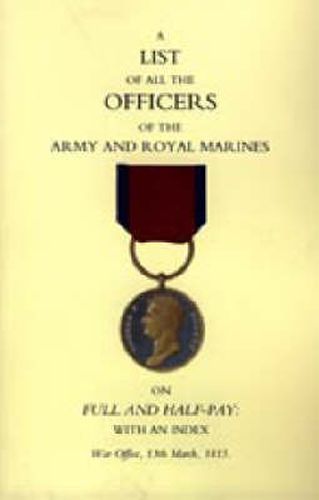 Cover image for 1815 List of All the Officers of the Army and Royal Marines on Full and Half-pay with an Index