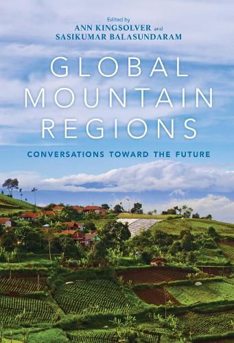 Cover image for Global Mountain Regions: Conversations toward the Future