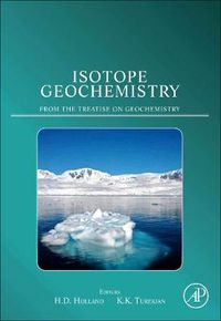 Cover image for Isotope Geochemistry: A derivative of the Treatise on Geochemistry