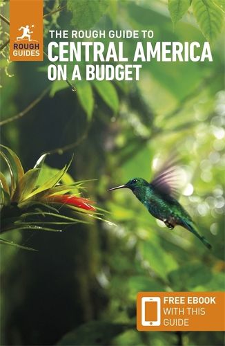 Cover image for The Rough Guide to Central America on a Budget: Travel Guide with eBook