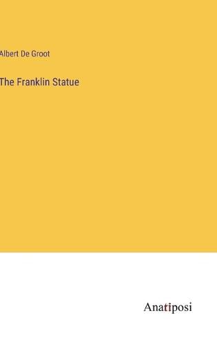 Cover image for The Franklin Statue