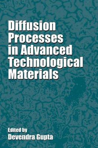 Cover image for Diffusion Processes in Advanced Technological Materials