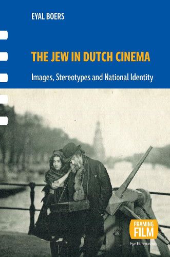 Cover image for The Jew in Dutch Cinema