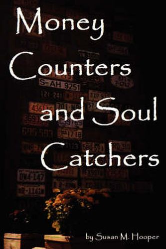 Cover image for Money Counters and Soul Catchers