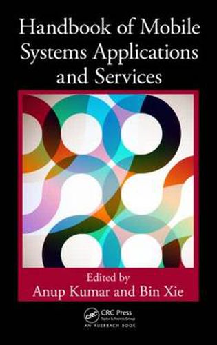 Cover image for Handbook of Mobile Systems Applications and Services