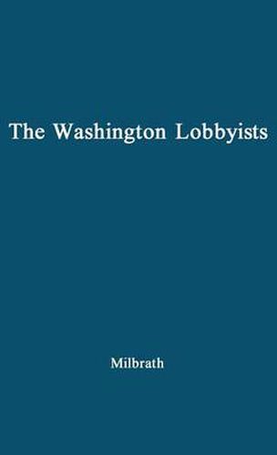 Cover image for The Washington Lobbyists