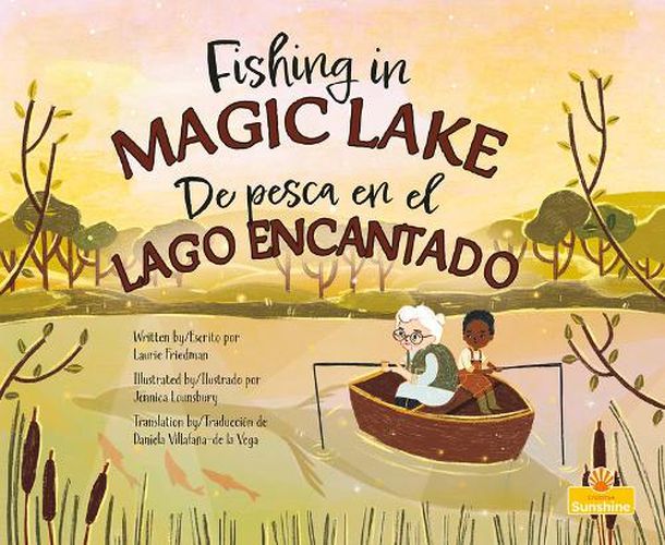 de Pesca En El Lago Encantado (Fishing in Magic Lake) Bilingual Eng/Spa