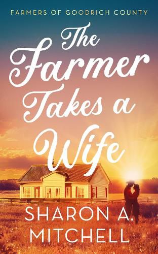 Cover image for The Farmer Takes A Wife
