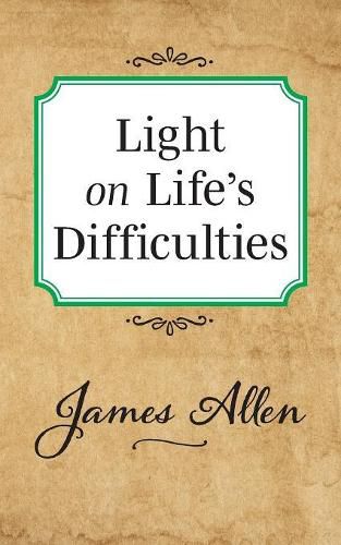 Cover image for Light on Life's Difficulties