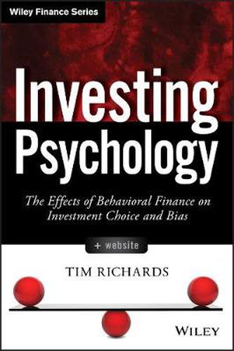 Investing Psychology: The Effects of Behavioral Finance on Investment Choice and Bias + Website