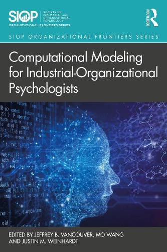 Cover image for Computational Modeling for Industrial-Organizational Psychologists