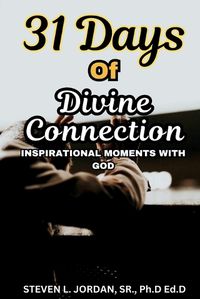 Cover image for 31 Days of Divine Connection