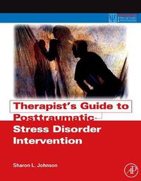 Cover image for Therapist's Guide to Posttraumatic Stress Disorder Intervention