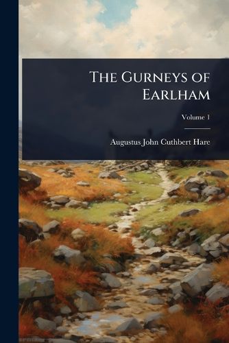 Cover image for The Gurneys of Earlham