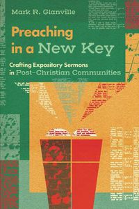 Cover image for Preaching in a New Key