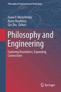 Cover image for Philosophy and Engineering: Exploring Boundaries, Expanding Connections