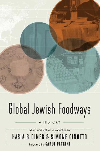 Cover image for Global Jewish Foodways: A History