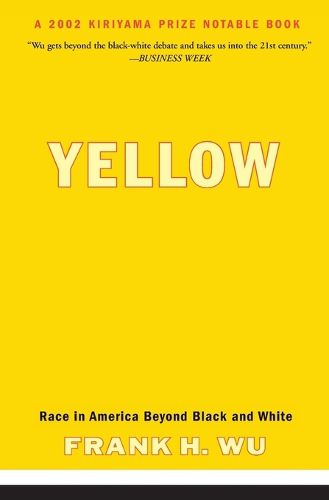 Cover image for Yellow: Race in America Beyond Black and White