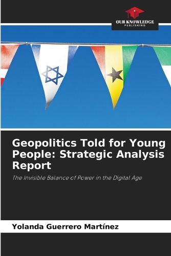 Cover image for Geopolitics Told for Young People