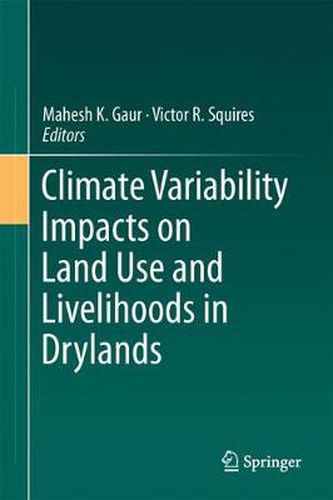 Cover image for Climate Variability Impacts on Land Use and Livelihoods in Drylands