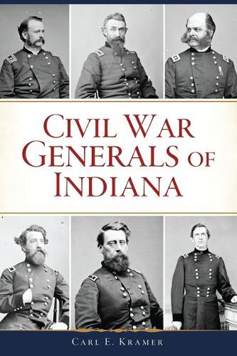 Cover image for Civil War Generals of Indiana