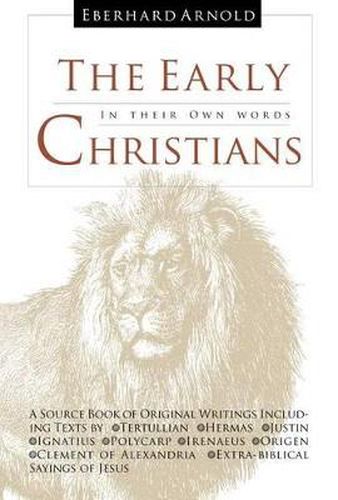 Cover image for The Early Christians: In Their Own Words