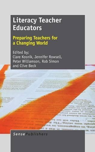 Cover image for Literacy Teacher Educators: Preparing Teachers for a Changing World