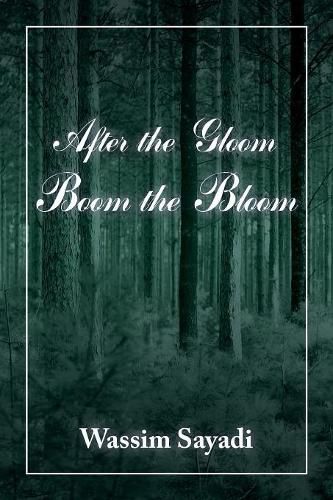 Cover image for After the Gloom Boom the Bloom