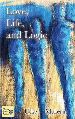 Cover image for Love, Life, and Logic