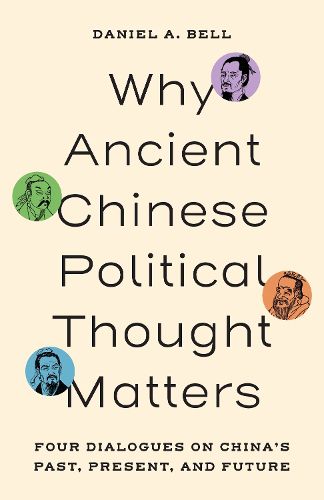 Cover image for Why Ancient Chinese Political Thought Matters