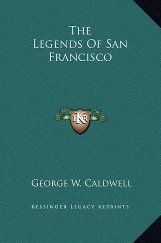 Cover image for The Legends of San Francisco