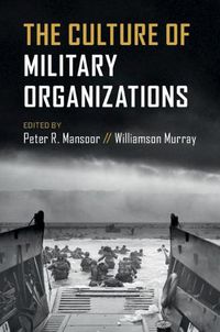 Cover image for The Culture of Military Organizations