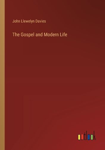 Cover image for The Gospel and Modern Life