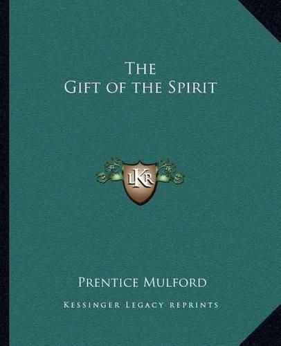 Cover image for The Gift of the Spirit