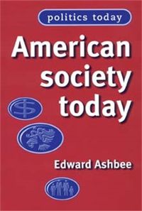 Cover image for American Society Today