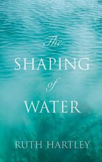 Cover image for The Shaping of Water