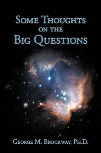 Cover image for Some Thoughts on the Big Questions