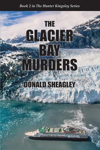 Cover image for The Glacier Bay Murders