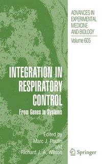 Cover image for Integration in Respiratory Control: From Genes to Systems