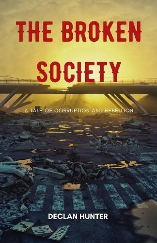 Cover image for The Broken Society