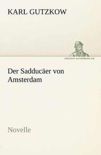 Cover image for Der Sadducaer Von Amsterdam