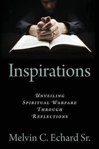 Cover image for Inspirations: Unveiling Spiritual Warfare Through Reflections