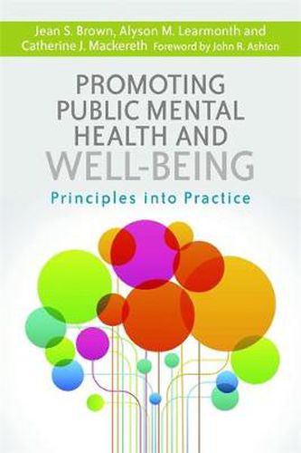 Cover image for Promoting Public Mental Health and Well-being: Principles into Practice