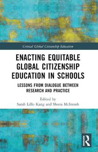 Cover image for Enacting Equitable Global Citizenship Education in Schools