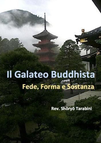 Cover image for Il Galateo Buddhista: Forma, Fede e Sostanza