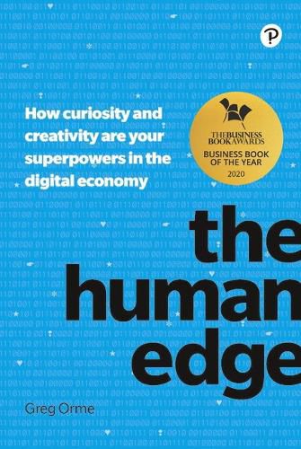 Cover image for Human Edge, The: How curiosity and creativity are your superpowers in the digital economy